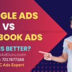 Google Ads vs Facebook Ads